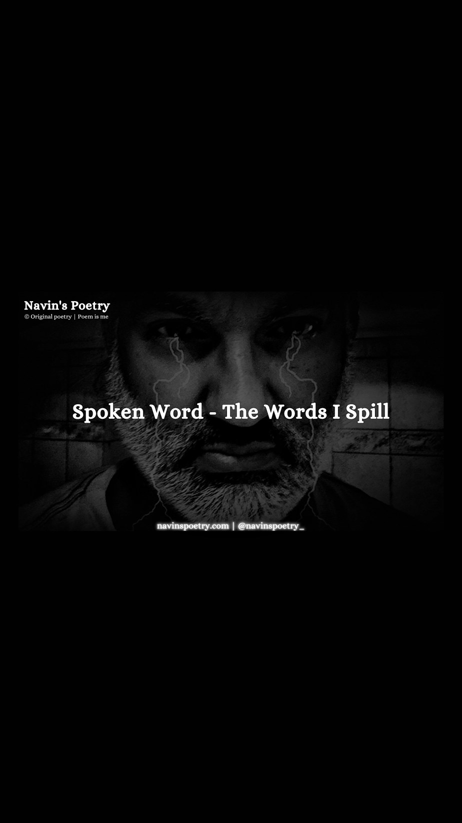 Spoken Word – The Words I Spill (YouTube&nbsp;channel)