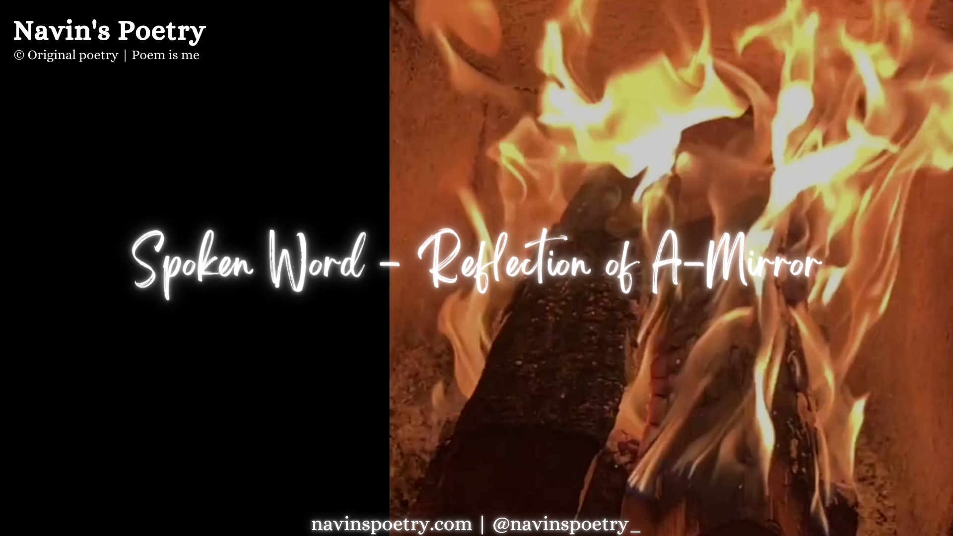 Spoken Word Poetry – Reflection of A-mirror – Navin's Poetry
